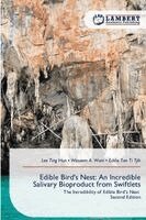 Lee Ting Hun, Waseem A Wani, Eddie Tan Ti Tjih - Edible Bird's Nest, Häftad