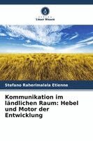 Stefano Raherimalala Etienne - Kommunikation im ländlichen Raum, Häftad. Tillgänglighet: Lägg i varukorg