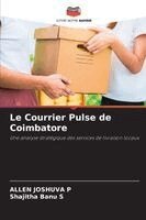 Allen Joshuva P, Shajitha Banu S - Courrier Pulse de Coimbatore, Häftad