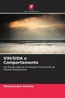Dharmendra Sharma - VIH/SIDA e Comportamento, Häftad