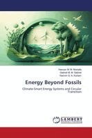 Hassan M M Mustafa, Gebreil M M Gebreil, Yasmin G a Kortam - Energy Beyond Fossils, Häftad. Tillgänglighet: Lägg i varukorg
