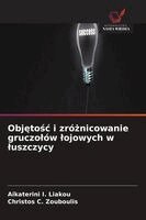 Aikaterini I Liakou, Christos C Zouboulis - Objętośc i zróżnicowanie gruczolów lojowych w luszczycy, Häftad