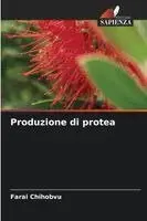 Farai Chihobvu - Produzione di protea, Häftad. Tillgänglighet: Lägg i varukorg