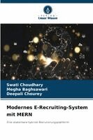 Swati Choudhary, Megha Baghsawari, Deepali Chourey - Modernes E-Recruiting-System mit MERN, Häftad