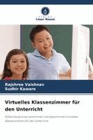 Rajshree Vaishnav, Sudhir Kaware - Virtuelles Klassenzimmer für den Unterricht, Häftad. Tillgänglighet: Lägg i varukorg
