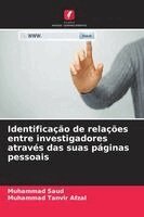 Muhammad Saud, Muhammad Tanvir Afzal - Identificação de relações entre investigadores através das suas páginas pessoais, Häftad