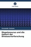 Fernanda Castaño - Megalosaurus und die Geburt der Dinosaurierforschung, Häftad