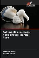 Poonam Malik, Manu Rathee - Fallimenti e successi nelle protesi parziali fisse, Häftad