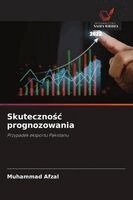 Muhammad Afzal - Skutecznośc prognozowania, Häftad
