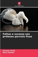 Poonam Malik, Manu Rathee - Falhas e sucesso nas próteses parciais fixas, Häftad