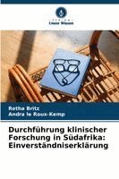 Retha Britz, Andra Le Roux-Kemp - Durchführung klinischer Forschung in Südafrika, Häftad