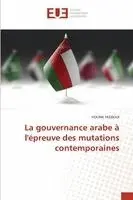 Hocine Fezzioui - gouvernance arabe à l'épreuve des mutations contemporaines, Häftad. Tillgänglighet: Lägg i varukorg