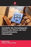 Retha Britz, Andra Le Roux-Kemp - Conduta da Investigação Clínica na África do Sul, Häftad