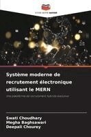 Swati Choudhary, Megha Baghsawari, Deepali Chourey - Système moderne de recrutement électronique utilisant le MERN, Häftad