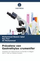 Muhammad Naeem Iqbal, Naz Pari - Prävalenz von Gastrothylax crumenifer, Häftad