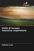 Raffaele Scala - Unità di terapia intensiva respiratoria, Häftad