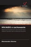 Dharmendra Sharma - HIV/AIDS a zachowanie, Häftad