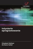 Vinodani Katiyar, Archana Sahai - Inżynieria oprogramowania, Häftad