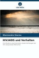 Dharmendra Sharma - HIV/AIDS und Verhalten, Häftad