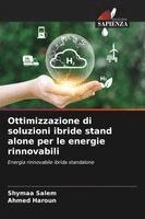 Shymaa Salem, Ahmed Haroun - Ottimizzazione di soluzioni ibride stand alone per le energie rinnovabili, Häftad. Tillgänglighet: Lägg i varukorg