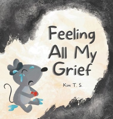 Feeling All My Grief 1