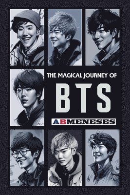 The Magical Journey of BTS 1