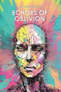 bokomslag Echoes of Oblivion
