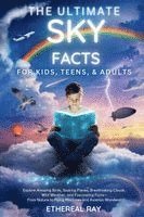 Ultimate Sky Facts for Kids, Teens, & Adults
