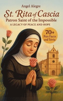 Angel Alegre - St. Rita of Cascia, Häftad