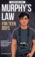 Ethereal Ray - Murphy's Law For Teen Boys, Inbunden