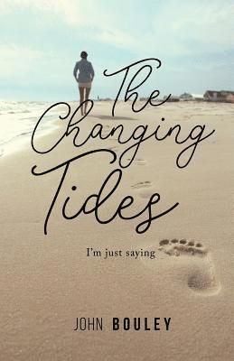 The Changing Tides 1