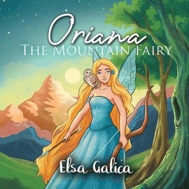 bokomslag Oriana the Mountain Fairy