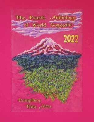 Fourth Anthology of World Gogyoshi