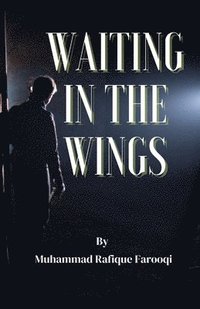 bokomslag Waitingin the Wings