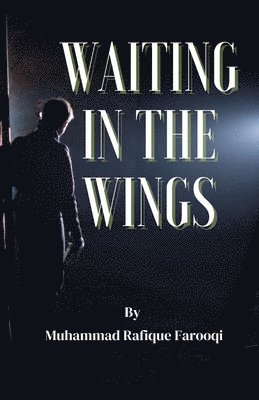 Waitingin the Wings 1