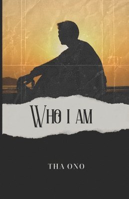 Who I Am 1