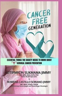 bokomslag Cancer Free Generation
