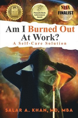 Am I Burned Out at Work? A Self-Care Solution 1