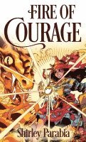 Fire of Courage 1