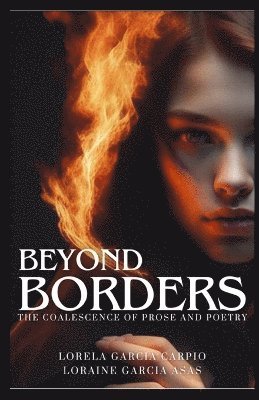 bokomslag Beyond Borders: The Coalescence of Prose and Poetry