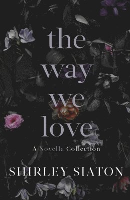 The Way We Love 1