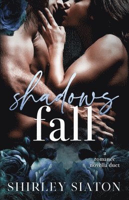 Shadows Fall 1