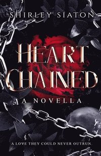 bokomslag Heart Chained