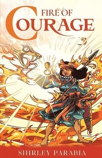 bokomslag Fire of Courage (The Blaze Edition)