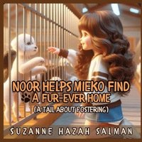 bokomslag Noor Helps Mieko Find a Fur-Ever Home