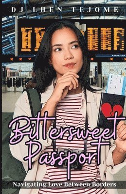 Bittersweet Passport 1