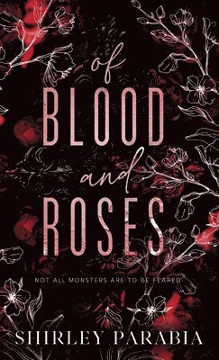 bokomslag Of Blood and Roses