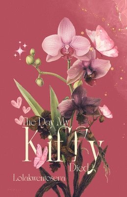 bokomslag The Day My Kiffy Died