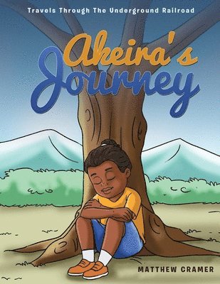 Matthew Cramer - Akeira's Journey, Häftad