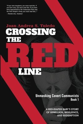 Joan Andrea Toledo - Crossing the Red Line, Häftad
